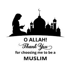 O Allah, Thank You For Choosing Me To Be a Muslim, SVG, PNG, EPS