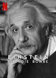 Einstein und die Bombe - Dokumentarfilm 2024 - FILMSTARTS.de