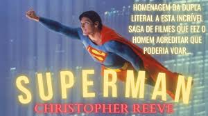 Superman Christopher Reeve: Relembre os momentos épicos e os vilões desta  incrível saga de filmes